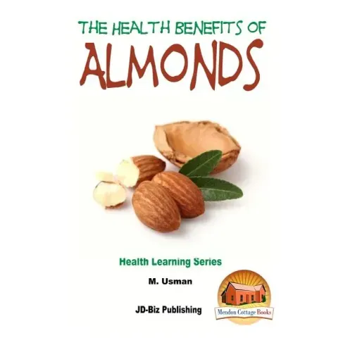 Health Benefits of Almonds