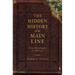 The Hidden History of the Main Line:: From Philadelphia to Malvern