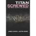 Titan Screwed: Lost Smiles, Stunners and Screwjobs