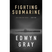 Fighting Submarine: Nick Hamilton Series