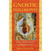 Gnostic Philosophy: From Ancient Persia to Modern Times