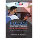 Police Encounters of a Black Kind: A Guide for Those Who May Not Know