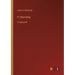 If I Were King: in large print