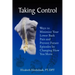 Taking Control: Ways to Minimize Your Lower Back Pain and Prevent Future Episodes by Changing How You Move