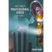 How to Make a Professional Video in 7 Steps