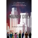 Imaginary Cities: A Tour of Dream Cities, Nightmare Cities, and Everywhere in Between