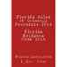 Florida Rules of Criminal Procedure 2014 Florida Evidence Code 2014