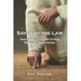 Saved By The Law: And More Than 40 other Biblical Teachings