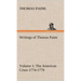 Writings of Thomas Paine - Volume 1 (1774-1779): the American Crisis