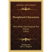 Theophrasti Characteres: With Notes, Psychological and Critical (1852)
