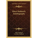 Elbert Hubbard's Autobiography