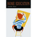 Home Education (The Home Education Series)