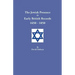 Jewish Presence in Early British Records, 1650-1850