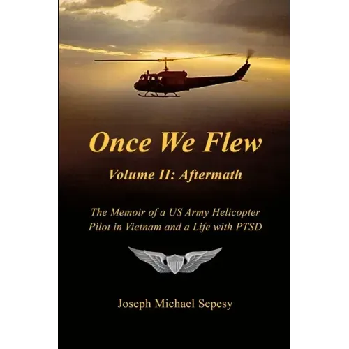 Once We Flew: Volume II: Aftermath