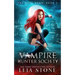 The Dark Bond: Vampire Hunter Society