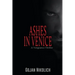 Ashes in Venice: A Vengeance Thriller