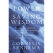 The Power of Saving Wisdom