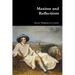 Maxims and Reflections