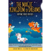 The Magic Kingdom of Dreams: BEDTIME STORIES FOR KIDS: Funny and Fantasy Short Tales with Unicorn and Magic Little Friends to Help Children and Tod