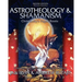 Astrotheology & Shamanism: Christianity's Pagan Roots. (Color Edition)