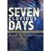 Seven Glorious Days