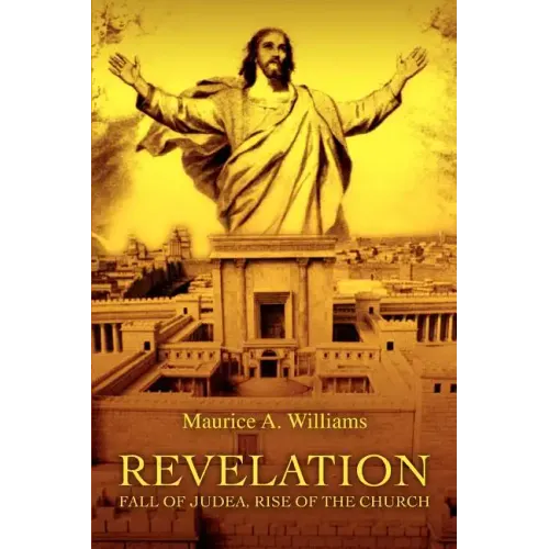 Revelation: Fall of Judea, Rise of the Church