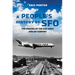 A People's History of Sfo: The Making of the Bay Area and an Airport