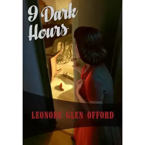 The 9 Dark Hours