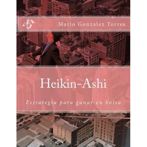Heikin-Ashi: Estrategía para ganar en bolsa