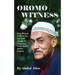 Oromo Witness