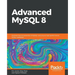 Advanced MySQL 8