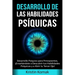 Desarrollo de las Habilidades Psíquicas: Desarrollo Psíquico para Principiantes, ¡Enseñándote a Descubrir tus Habilidades Psíquicas y a Abrir tu Terce