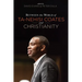 Between the world of Ta-Nehisi Coates and Christianity