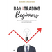 Daytrading for beginners: The most important basics and lessons for successful daytraders.