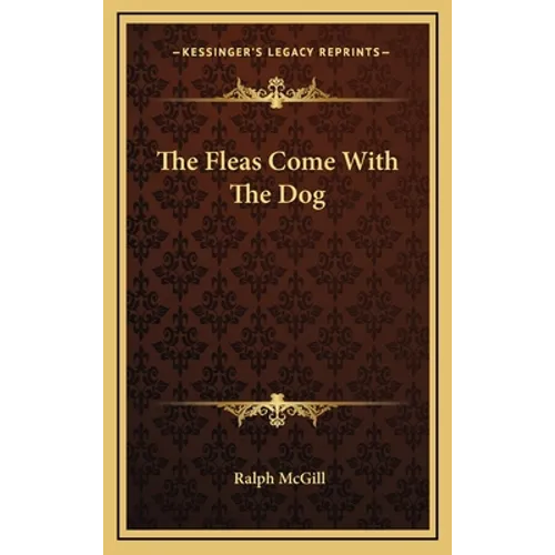 The Fleas Come With The Dog