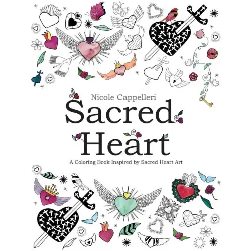 Sacred Heart: A Coloring Book Inspired by Sacred Heart Art