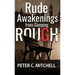 Rude Awakenings from Sleeping Rough