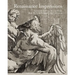 Renaissance Impressions: Sixteenth-Century Master Prints from the Kirk Edward Long Collection