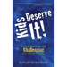 Kids Deserve It! Pushing Boundaries and Challenging Conventional Thinking