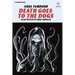 Death Goes to the Dogs