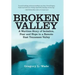 Broken Valley: A Wartime Story of the Hopes and Fears of Those Left Behind in a Remote East Tennessee Valley
