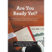 Are You Ready Yet?: Protecting and Preparing Your Family for Estate Issues Before and After Death