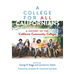 A College for All Californians: A History of the California Community Colleges