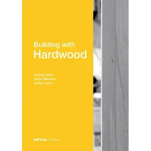Building with Hardwood