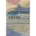 West Vine Press Sampler Number Four (Spring 17')