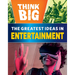 The Greatest Ideas in Entertainment