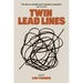 Twin Lead Lines