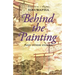 Behind the Painting: And Other Stories