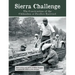 Sierra Challenge: The Construction of the Chihuahua al Pacifico Railroad