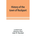 History of the town of Rockport